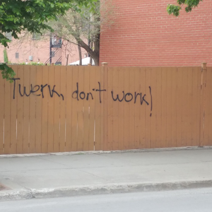 twerkdontwork