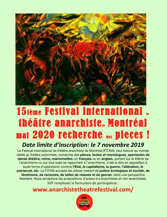 Only one week left! Montreal’s 15th Annual International Anarchist Theatre Festival Seeks Plays!