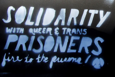Solidarity with trans and queer prisoners!
