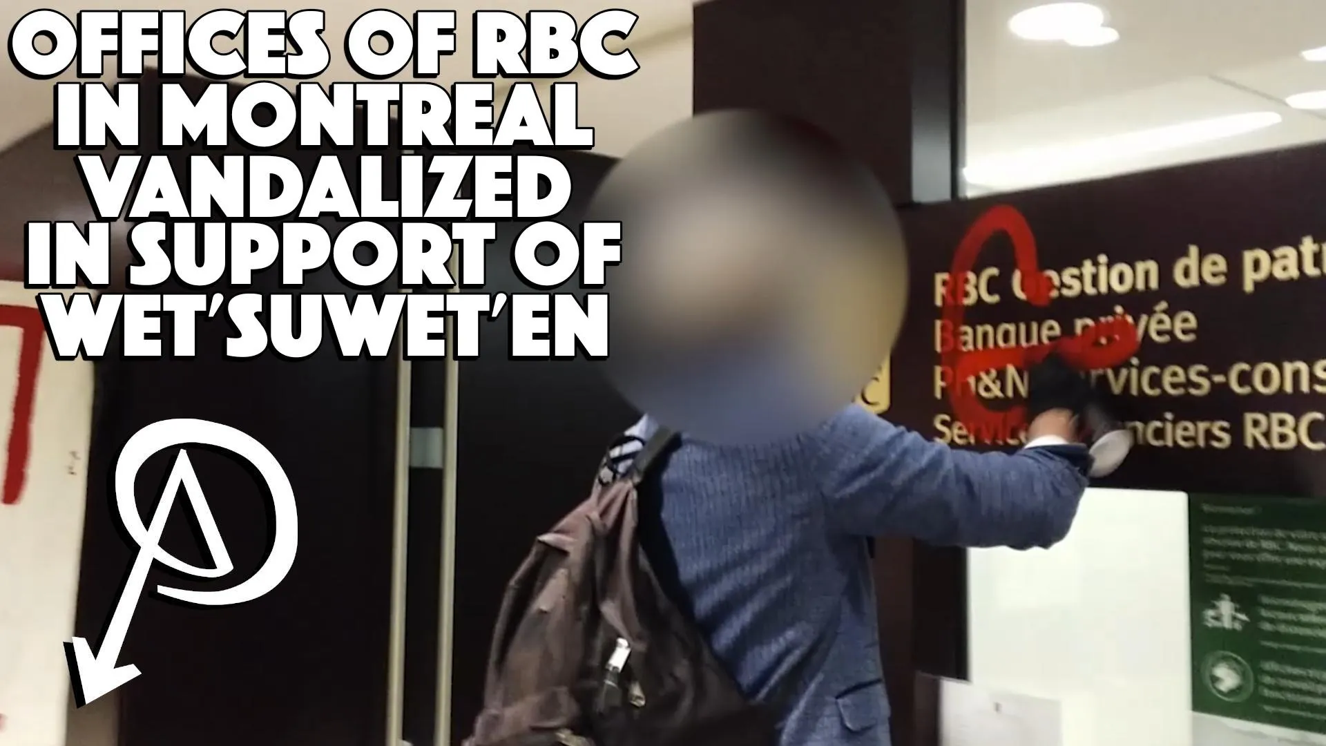 RBC Montreal Offices Vandalized in support of Wet'suwet'en