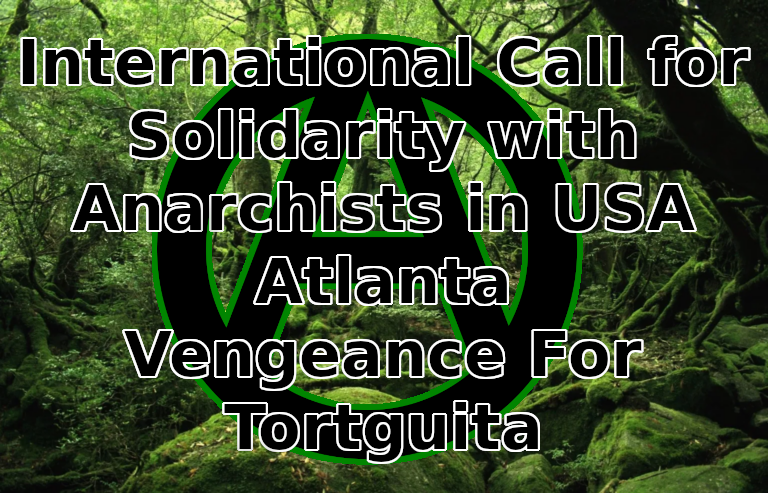 International Call For Solidarity With Anarchists In USA Atlanta