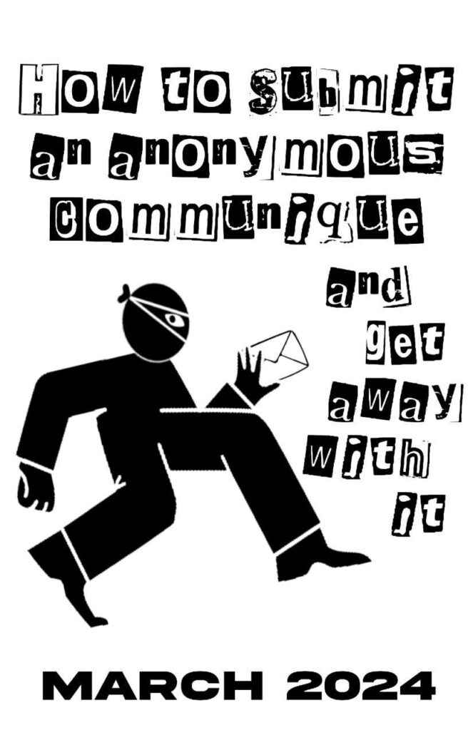 How to submit an anonymous communiqué and get away with it